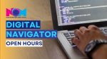 Digital navigator open hours